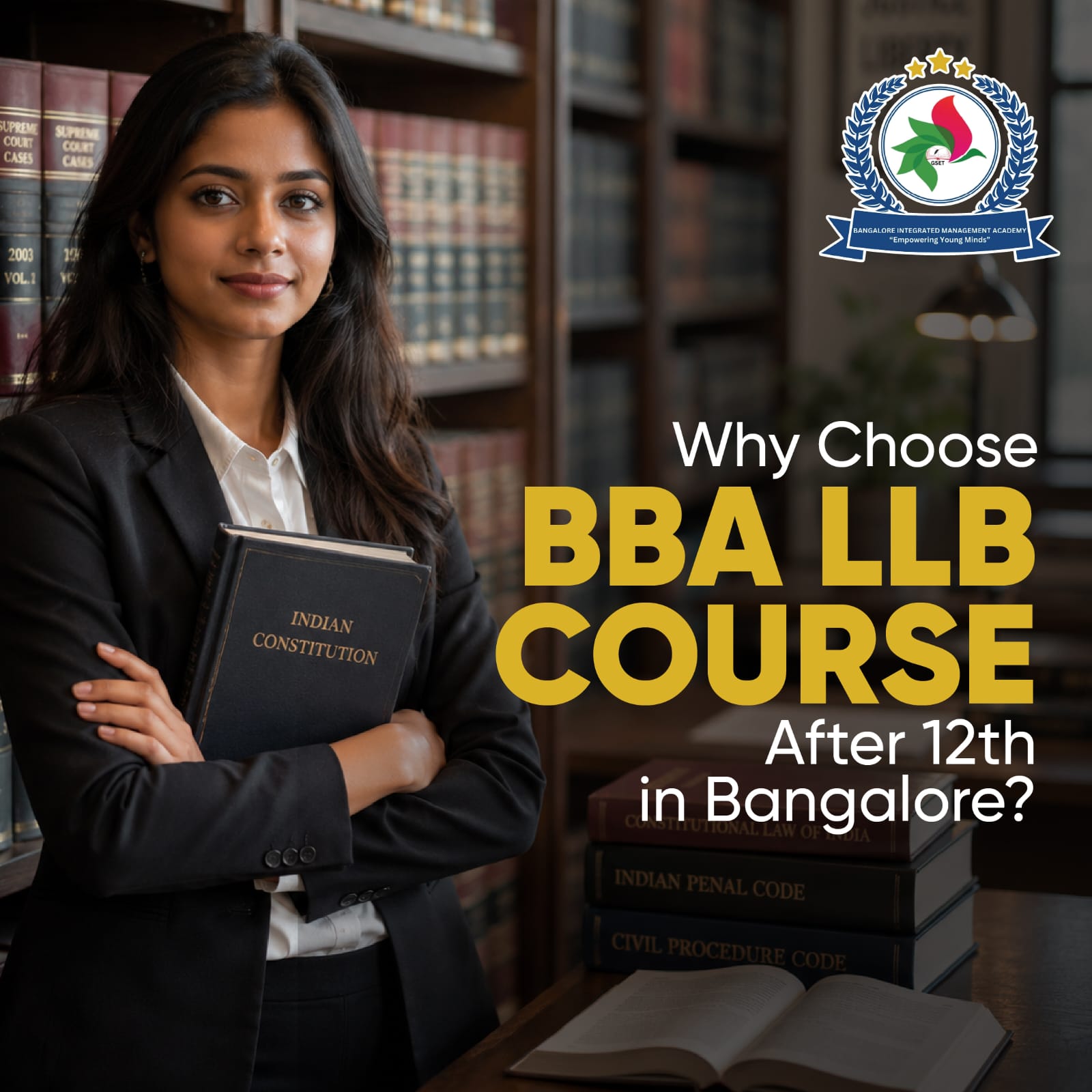 Why Choose BBA LLB Course After 12th in Bangalore?