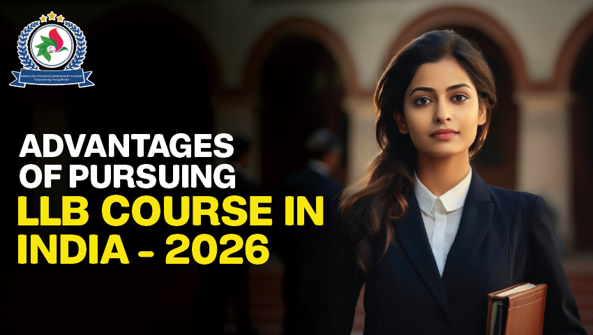 Advantages of Pursuing LLB Course in India in 2026